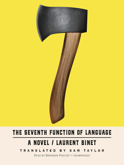 Title details for The Seventh Function of Language by Laurent Binet - Available